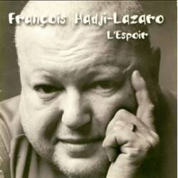 François Hadji-Lazaro : L'Espoir